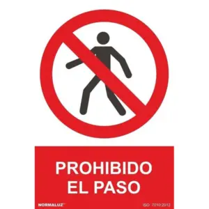 SEÑAL PROHIBIDO EL PASO 0,7MM